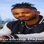 Surviving Dejon